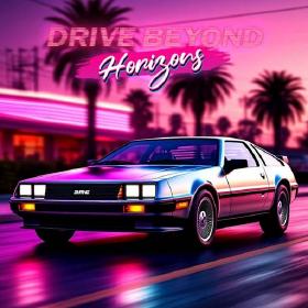 Drive Beyond Horizons