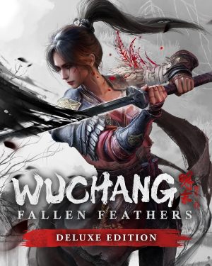 Wuchang: Fallen Feathers Deluxe Edition